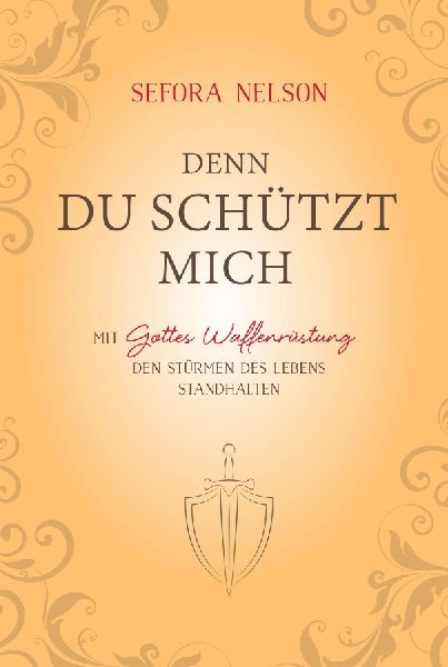 Denn du schützt mich