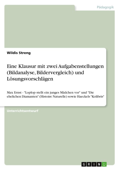 Eine Klausur mit zwei Aufgabenstellungen (Bildanalyse, Bildervergleich) und Lösungsvorschlägen