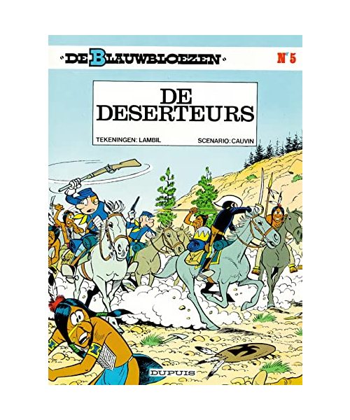 De deserteurs (De blauwbloezen, 5)