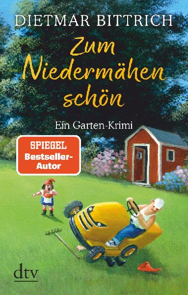 Zum Niedermähen schön