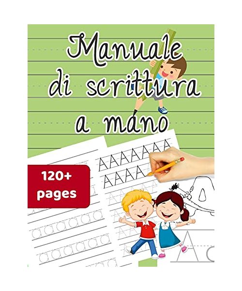 Manuale di scrittura a mano: Esercizi di scrittura a mano con l'alfabeto, cartella di lavoro con tracciatura di lettere con parole visive per asilo