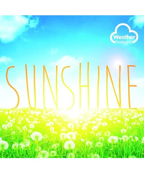 Sunshine (Weather Explorers)