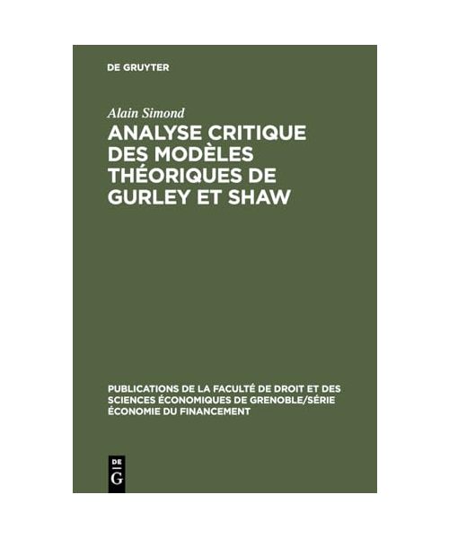 Analyse critique des modèles théoriques de Gurley et Shaw