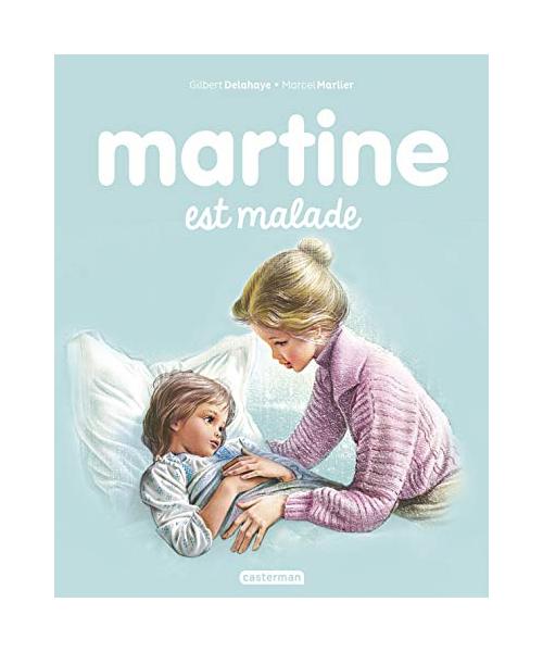 Les albums de Martine: Martine est malade
