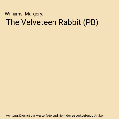 The Velveteen Rabbit (PB)