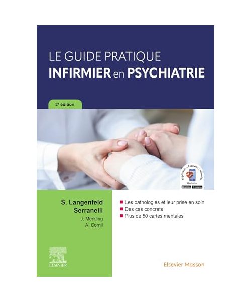 Le guide pratique infirmier en psychiatrie: Fiches de soins
