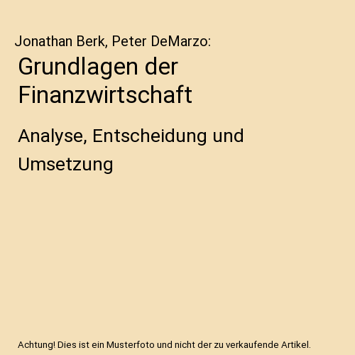 Grundlagen der Finanzwirtschaft