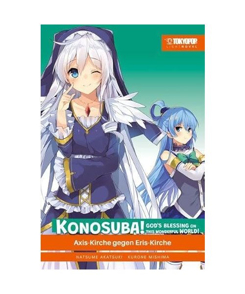 Konosuba! God's Blessing On This Wonderful World! Light Novel 08