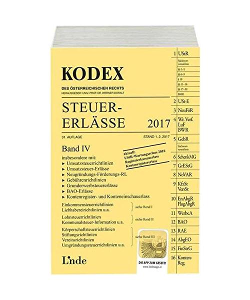 KODEX Steuer-Erlässe 2017, Band IV (Kodex des Österreichischen Rechts)