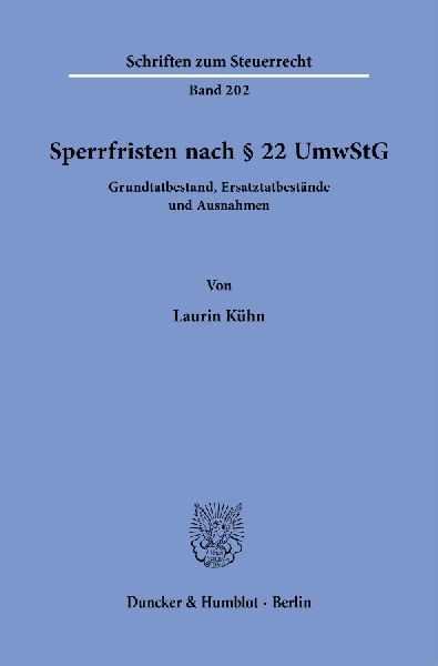 Sperrfristen nach § 22 UmwStG