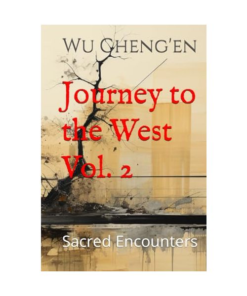Journey to the West, Vol. 2: Sacred Encounters