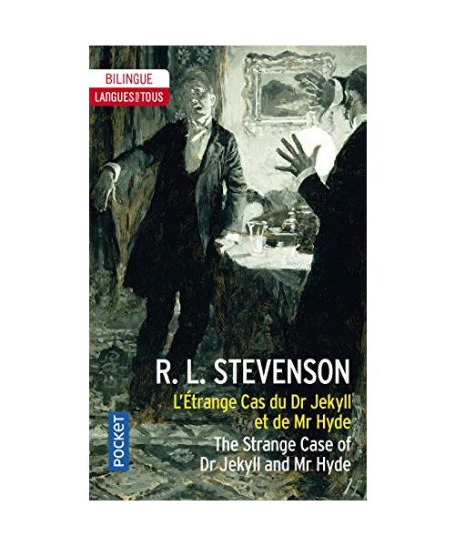 L'etrange cas du Dr Jekyll et de Mr Hyde: Edition bilingue français-anglais