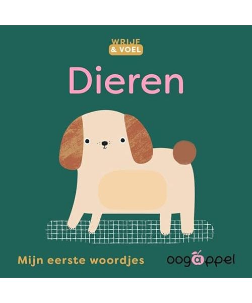 Dieren: mijn eerste woordjes (Wrijf & voel)