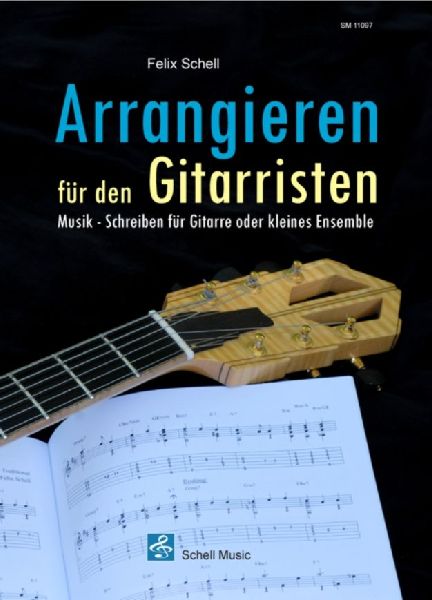 Arrangieren für den Gitarristen