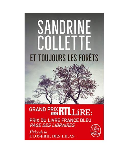 Et toujours les Forêts