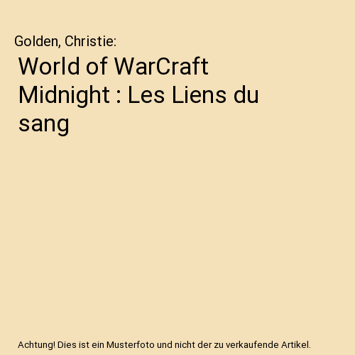 World of WarCraft Midnight : Les Liens du sang