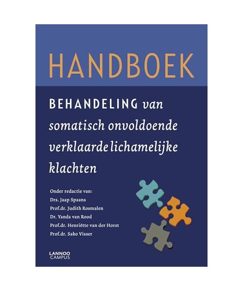 Handboek behandeling van somatisch onvoldoende verklaarde lichamelijke klachten