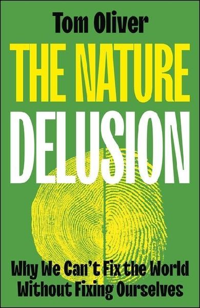 The Nature Delusion