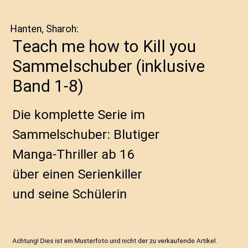 Teach me how to Kill you Sammelschuber (inklusive Band 1-8)