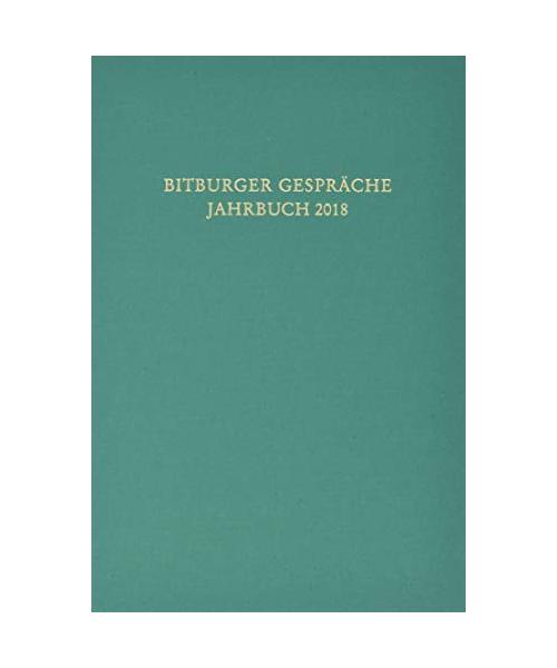 Bitburger Gespräche  Jahrbuch 2018