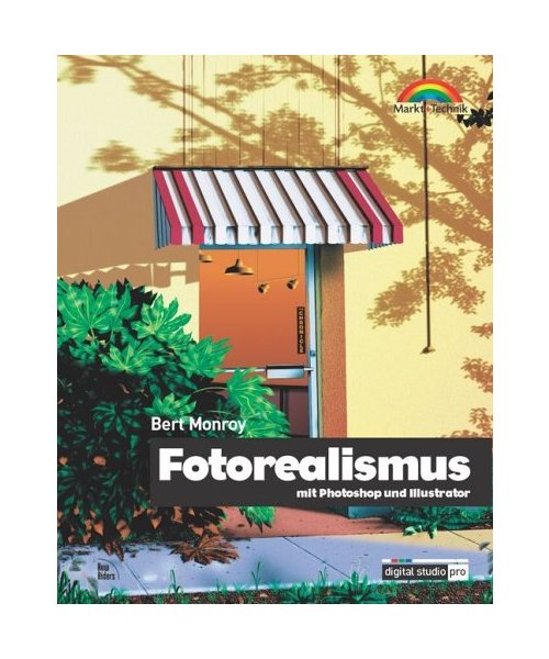 Fotorealismus mit Photoshop und Illustrator