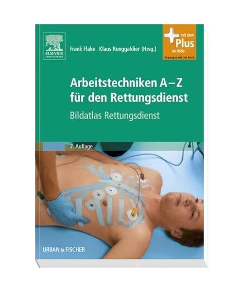 Arbeitstechniken A-Z für den Rettungsdienst