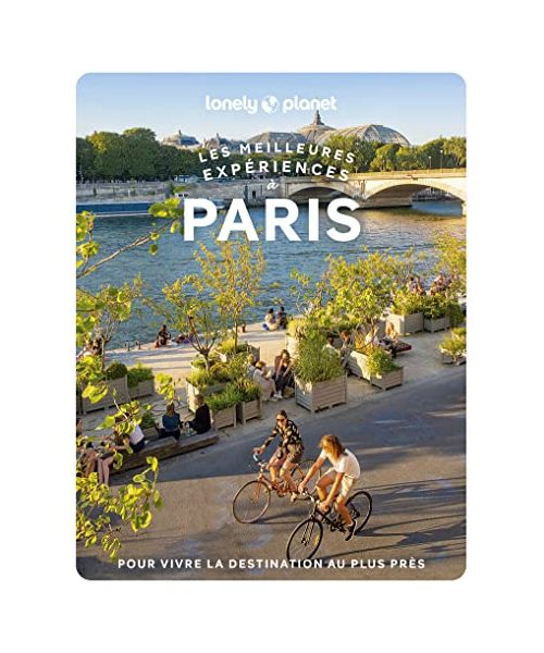 Paris - Les meilleures expériences 1