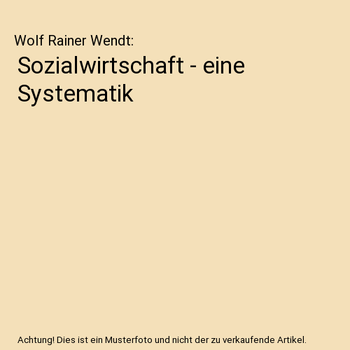 Sozialwirtschaft - eine Systematik