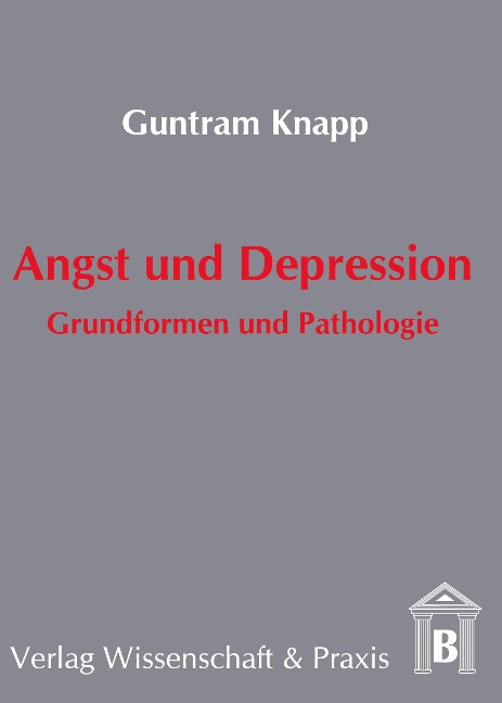 Angst und Depression.