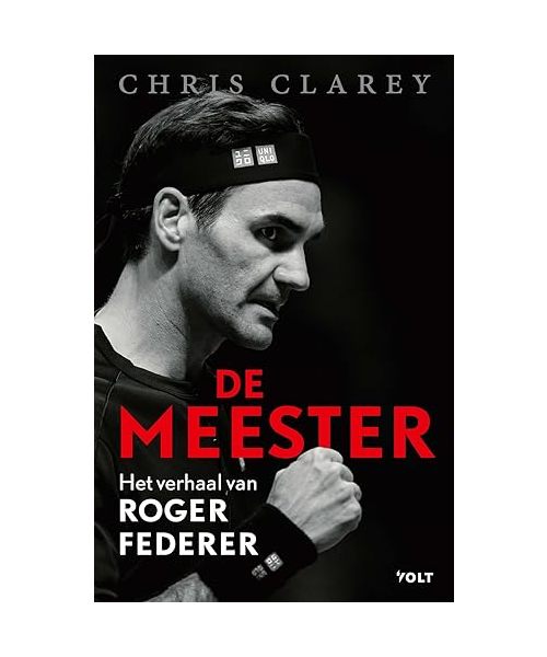 De meester: het verhaal van Roger Federer