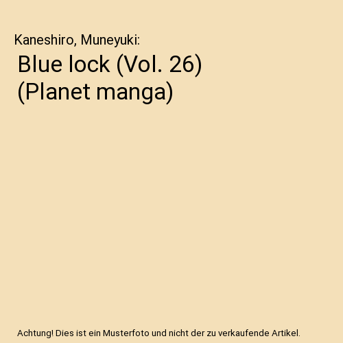 Blue lock (Vol. 26) (Planet manga)
