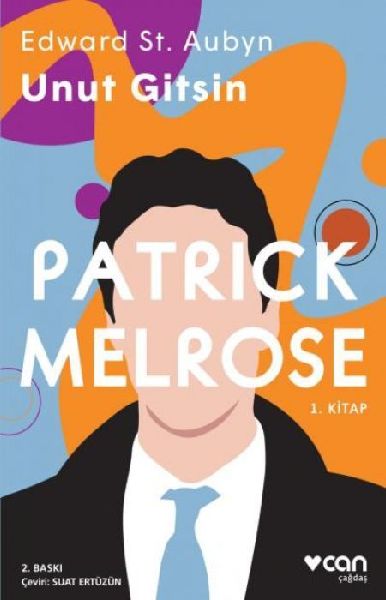 Patrick Melrose 1 - Unut Gitsin