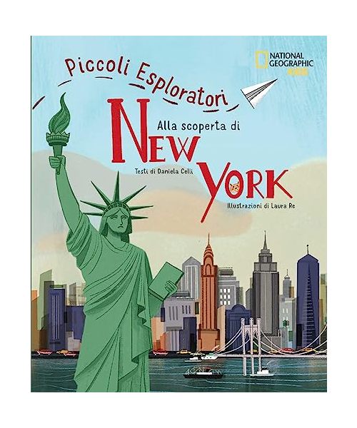 Alla scoperta di New York. Piccoli esploratori
