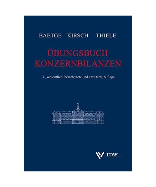 Übungsbuch Konzernbilanzen