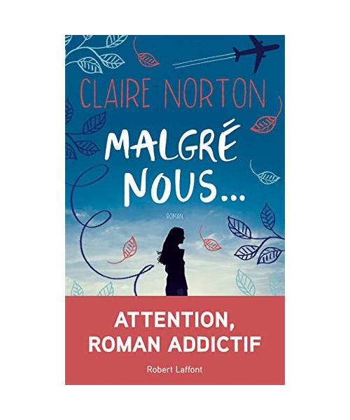 Malgré nous...