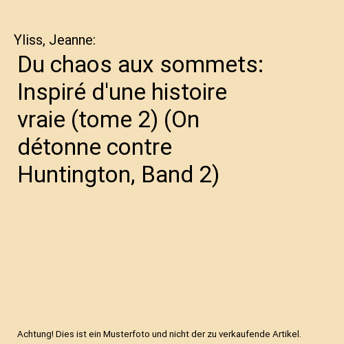 Du chaos aux sommets