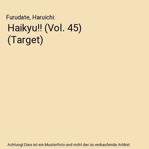 Haikyu!! (Vol. 45) (Target)
