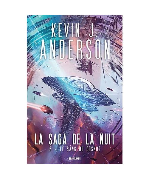 La Saga de la nuit, T2 : Le Sang du cosmos