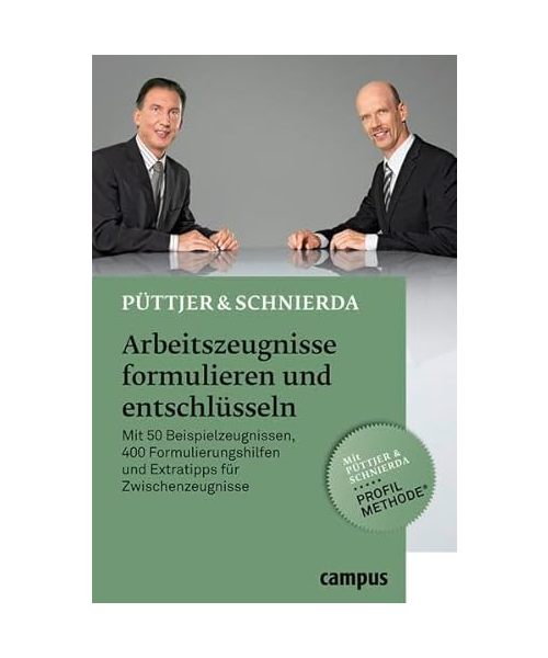 Arbeitszeugnisse formulieren und entschlüsseln