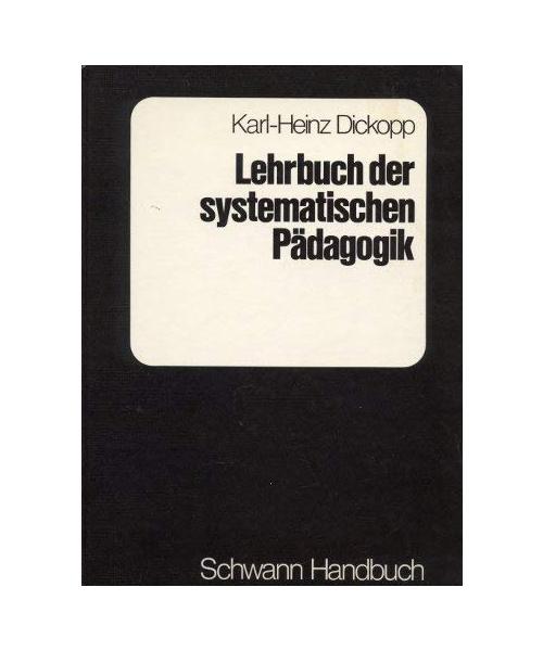 Lehrbuch der systematischen Pädagogik