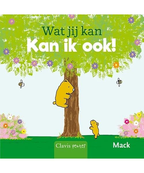 Wat jij kan, kan ik ook! (Clavis peuter)