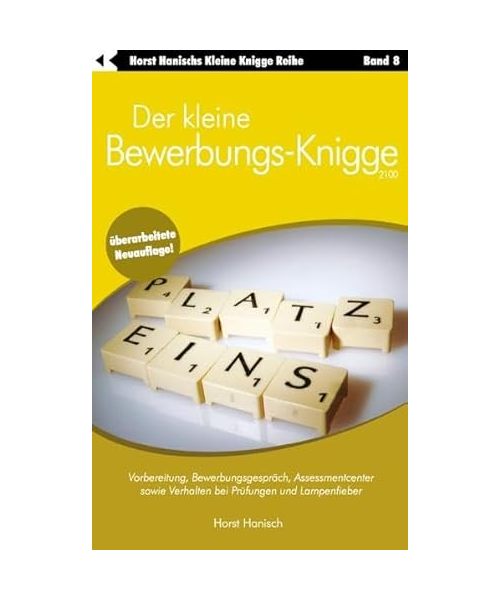 Der kleine Bewerbungs-Knigge 2100