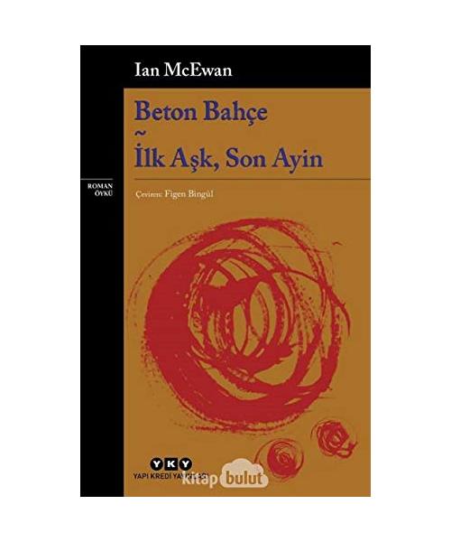 Beton Bahce - Ilk Ask, Son Ayin