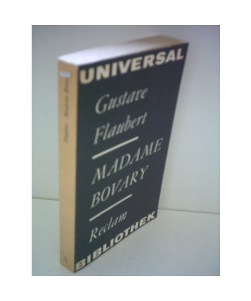 Gustave Flaubert: Madame Bovary