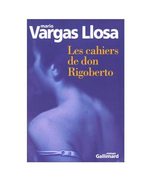Les cahiers de don Rigoberto