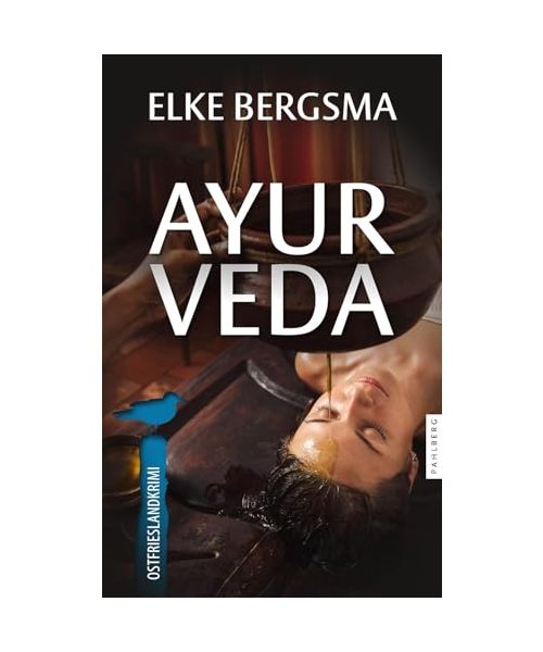 Ayurveda - Ostfrieslandkrimi