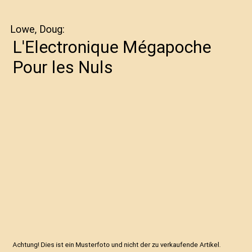 L'Electronique Mégapoche Pour les Nuls