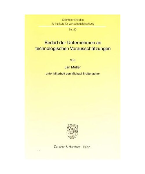 Bedarf der Unternehmen an technologischen Vorausschätzungen.