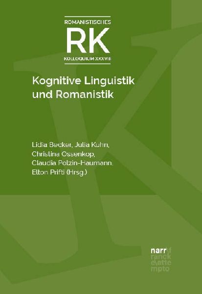 Kognitive Linguistik und Romanistik