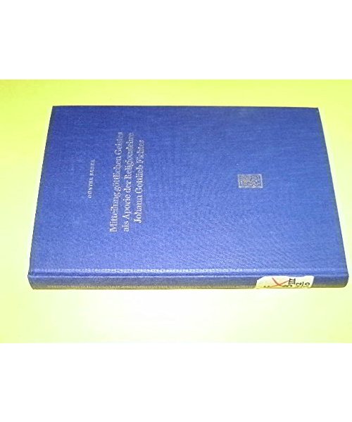 Mitteilung göttlichen Geistes als Aporie der Religionslehre Johann Gottlieb Fichtes